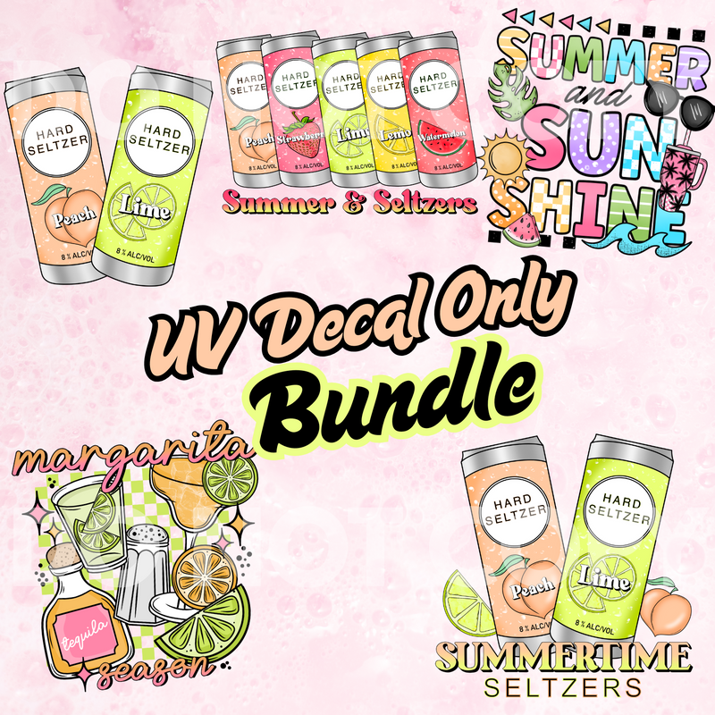 🚨UV DECAL ONLY BUNDLE- Summer Seltzer Drinks- Cerra Shop- 5 decals total- Launching  5/9/2025