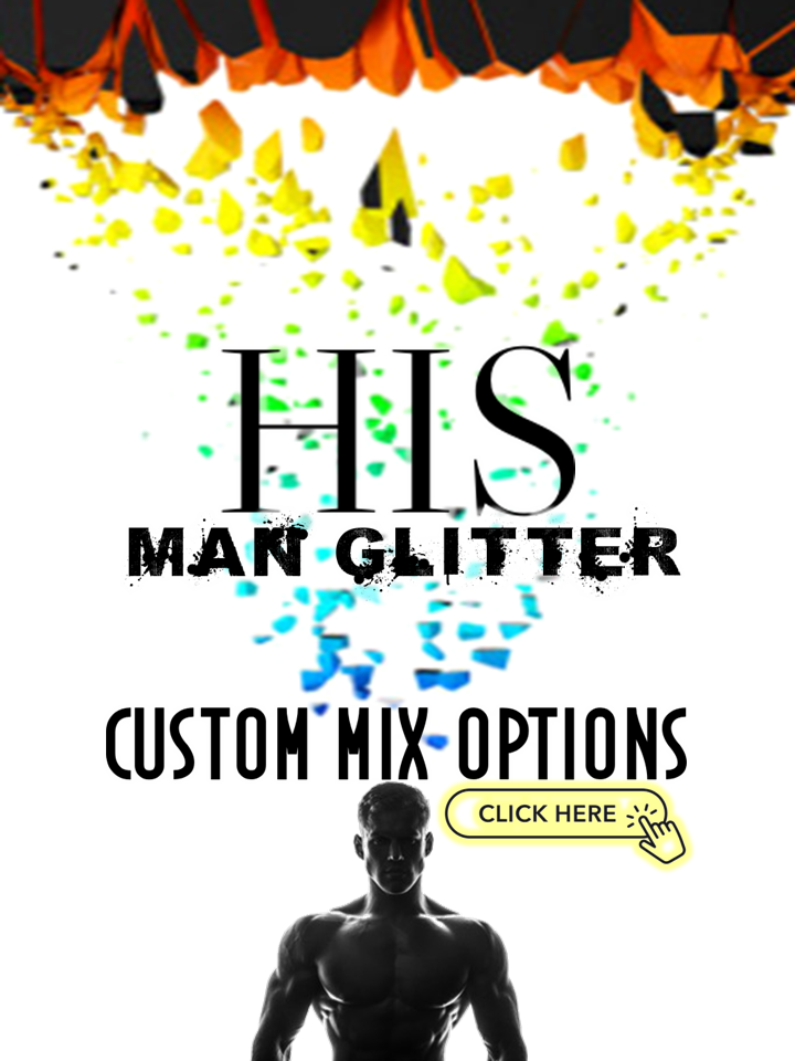 CUSTOM HIS MIX- Mixed just for you! 26 color options!